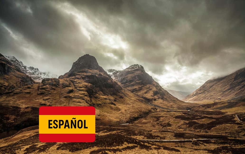 From Edinburgh: Loch Ness and Highlands Tour in Spanish - A Spanish-Guide Highlands Day Out From Edinburgh